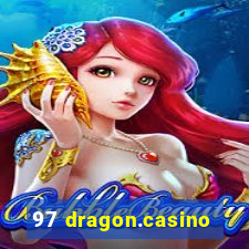 97 dragon.casino