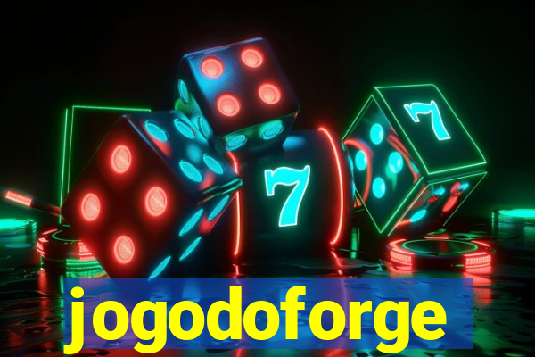 jogodoforge