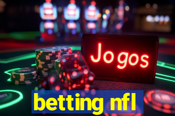 betting nfl