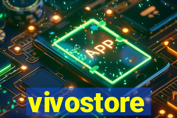 vivostore