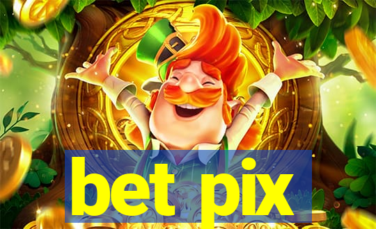 bet pix