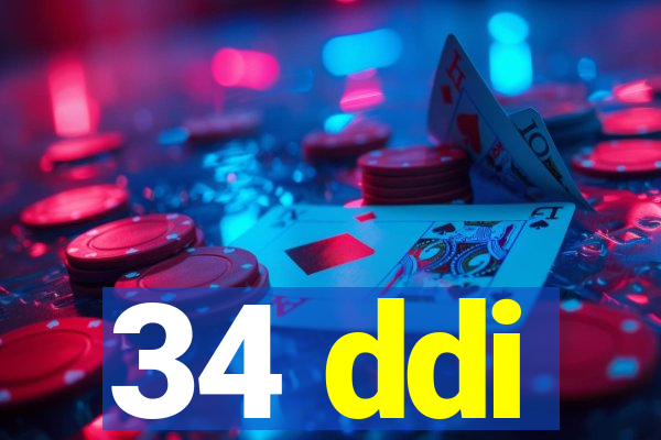 34 ddi