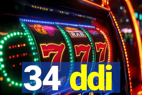 34 ddi