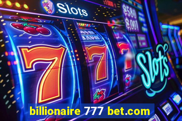 billionaire 777 bet.com