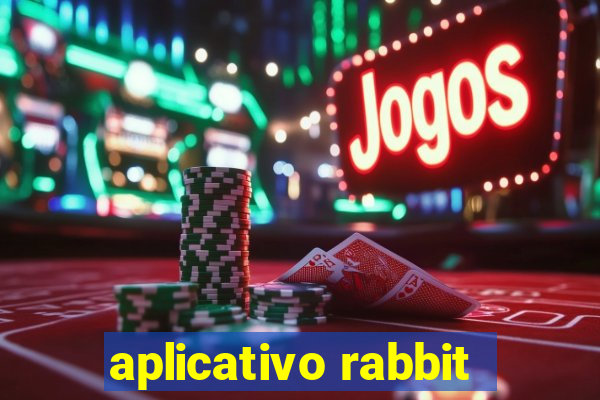 aplicativo rabbit