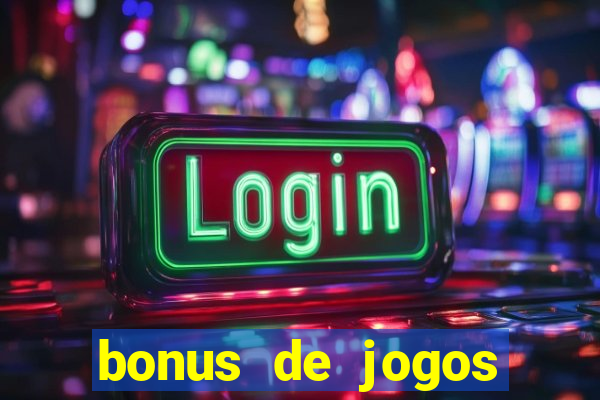 bonus de jogos estrela bet