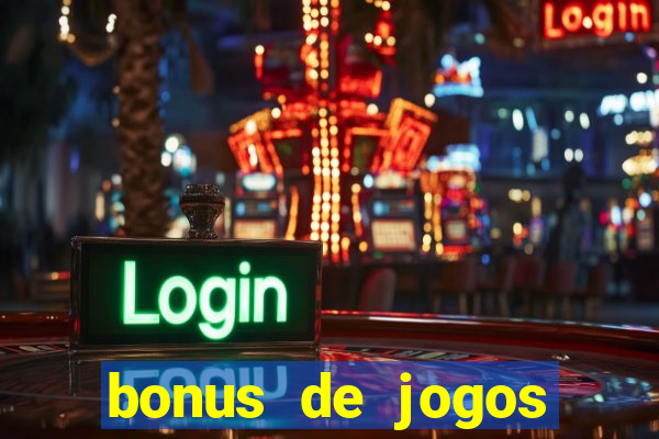 bonus de jogos estrela bet