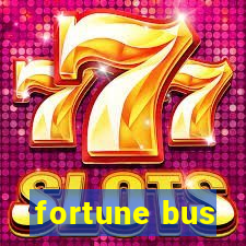 fortune bus