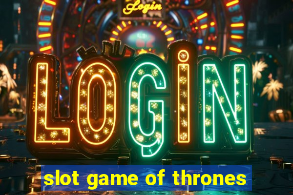 slot game of thrones