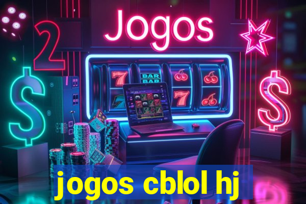 jogos cblol hj