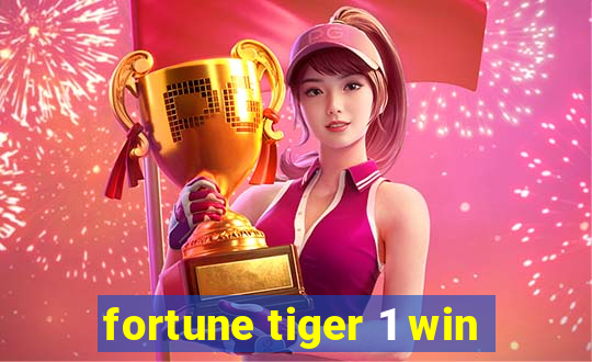 fortune tiger 1 win