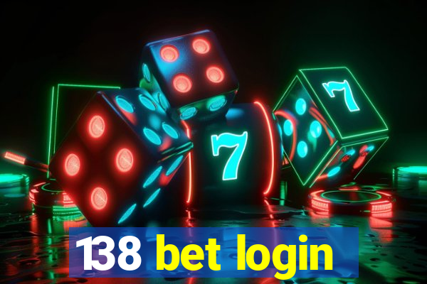 138 bet login