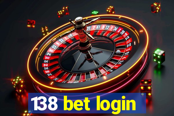 138 bet login