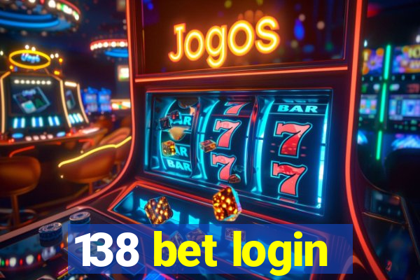 138 bet login