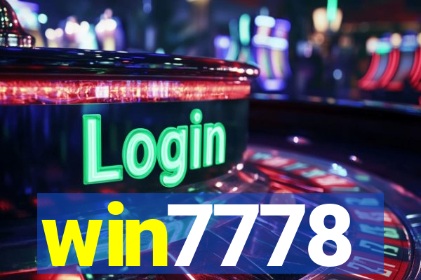 win7778