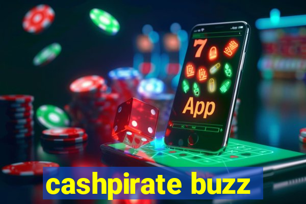 cashpirate buzz