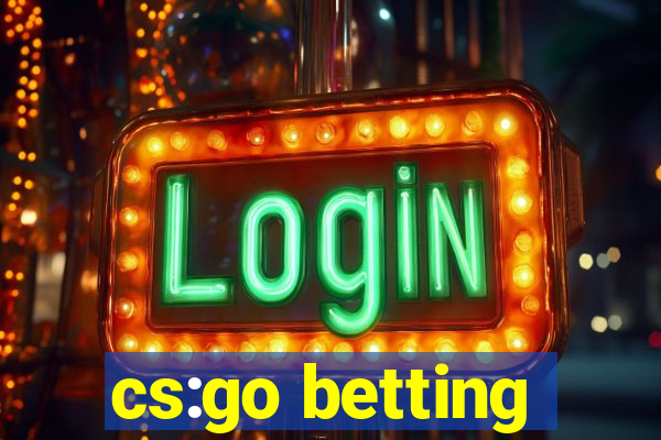 cs:go betting