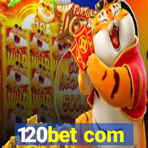 120bet com