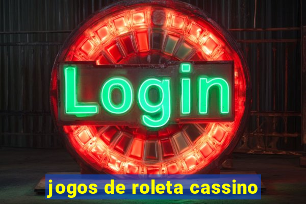 jogos de roleta cassino