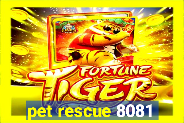 pet rescue 8081