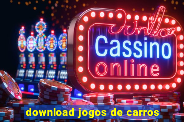 download jogos de carros