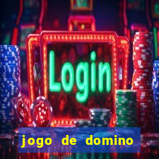 jogo de domino valendo dinheiro real