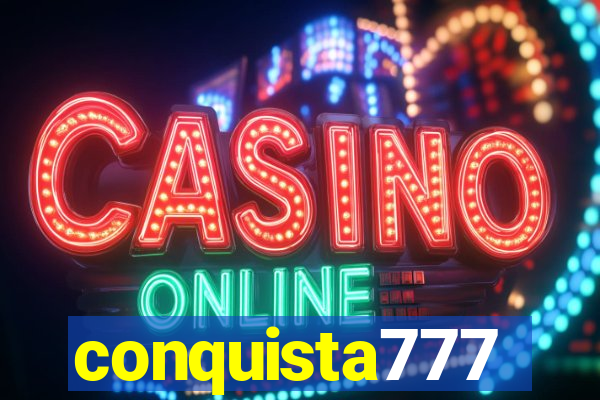 conquista777