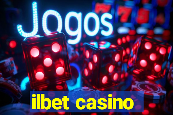 ilbet casino