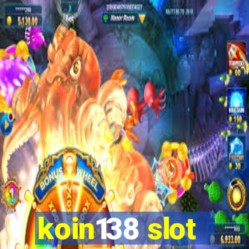 koin138 slot