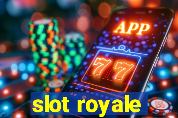 slot royale