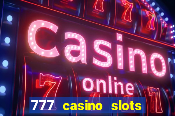 777 casino slots and roulette downloadable content