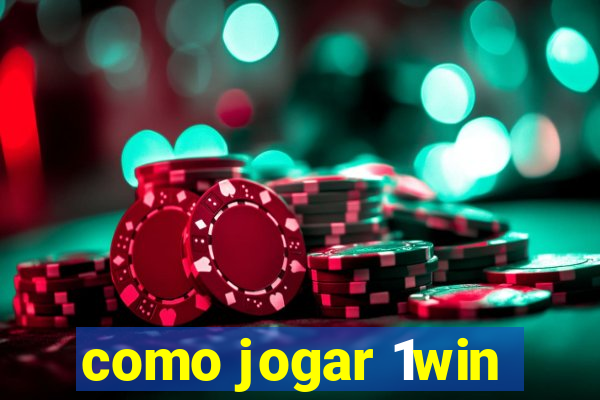 como jogar 1win