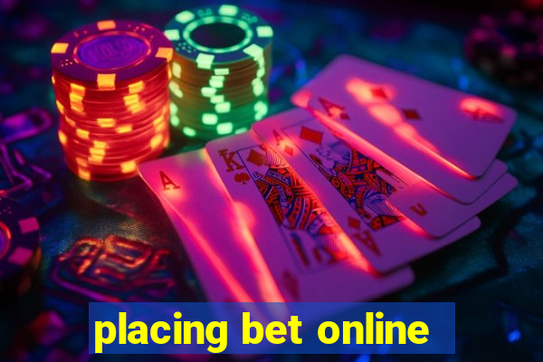 placing bet online