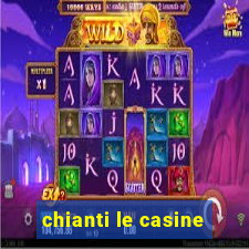 chianti le casine