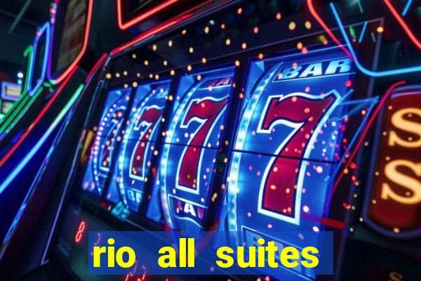 rio all suites hotel and casino las vegas