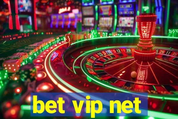 bet vip net