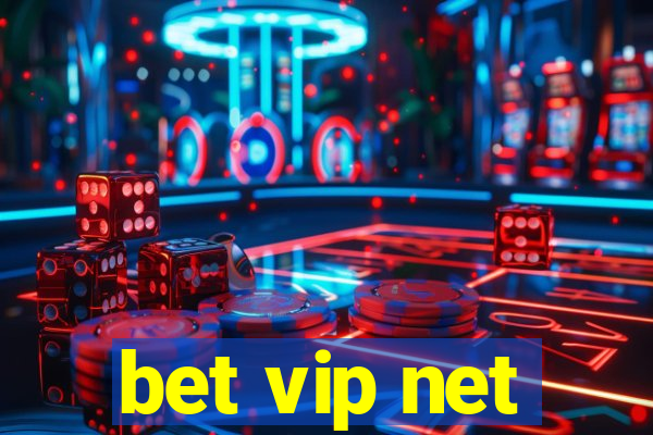 bet vip net