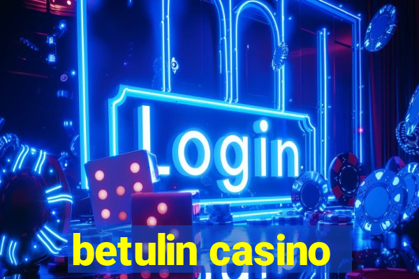 betulin casino