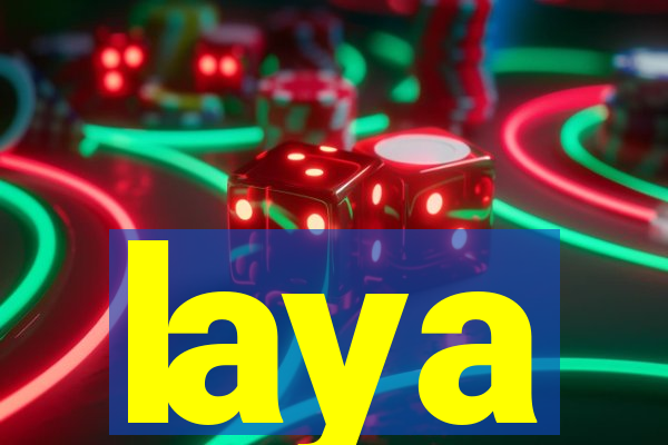 laya