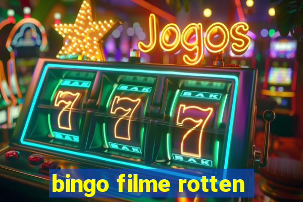 bingo filme rotten