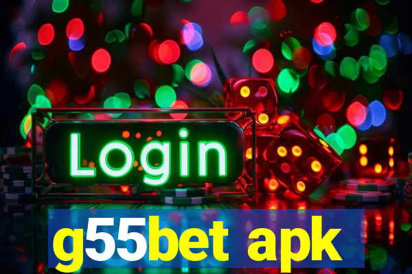 g55bet apk