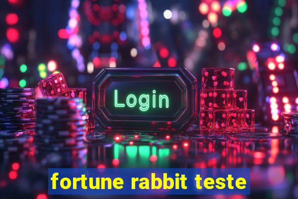 fortune rabbit teste