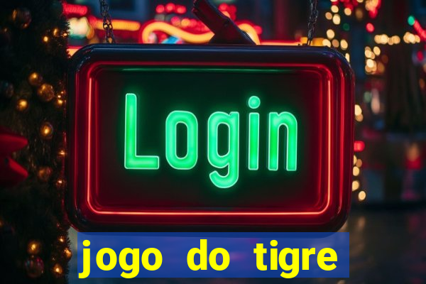 jogo do tigre pagando no cadastro