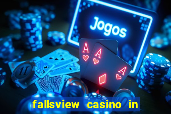 fallsview casino in niagara falls