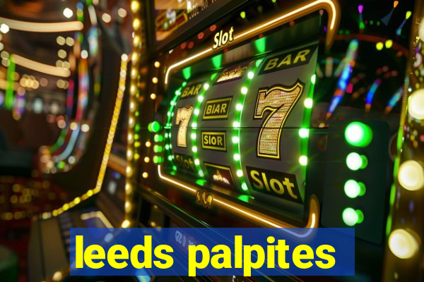 leeds palpites