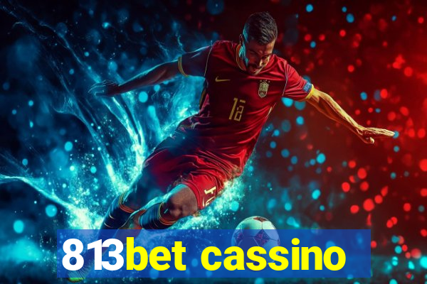 813bet cassino