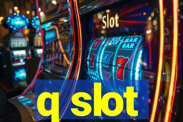 q slot