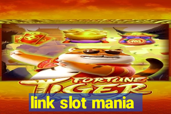 link slot mania