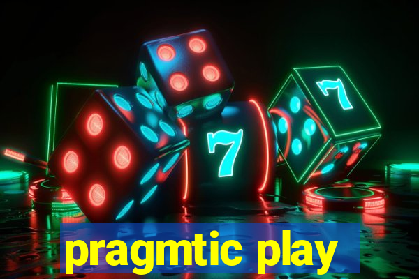 pragmtic play