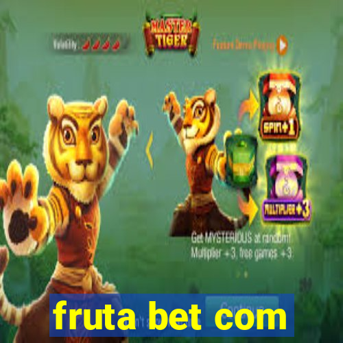 fruta bet com